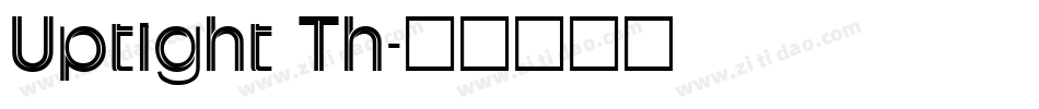 Uptight Th字体转换